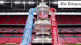 FA Cup final live: Man City vs Man Utd – score and latest updates from Wembley