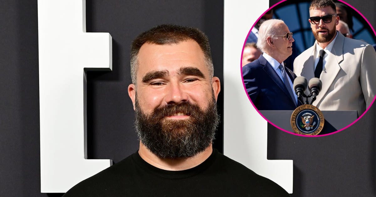 Jason Kelce Approves of Brother Travis Kelce's White House Speech