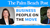 This week's standouts: Top professionals, business people on the move in Palm Beach County