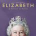 Elizabeth: A Portrait in Parts