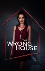 The Wrong House