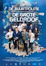 De Buurtpolitie: De Grote Geldroof