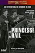 La Princesse du rail