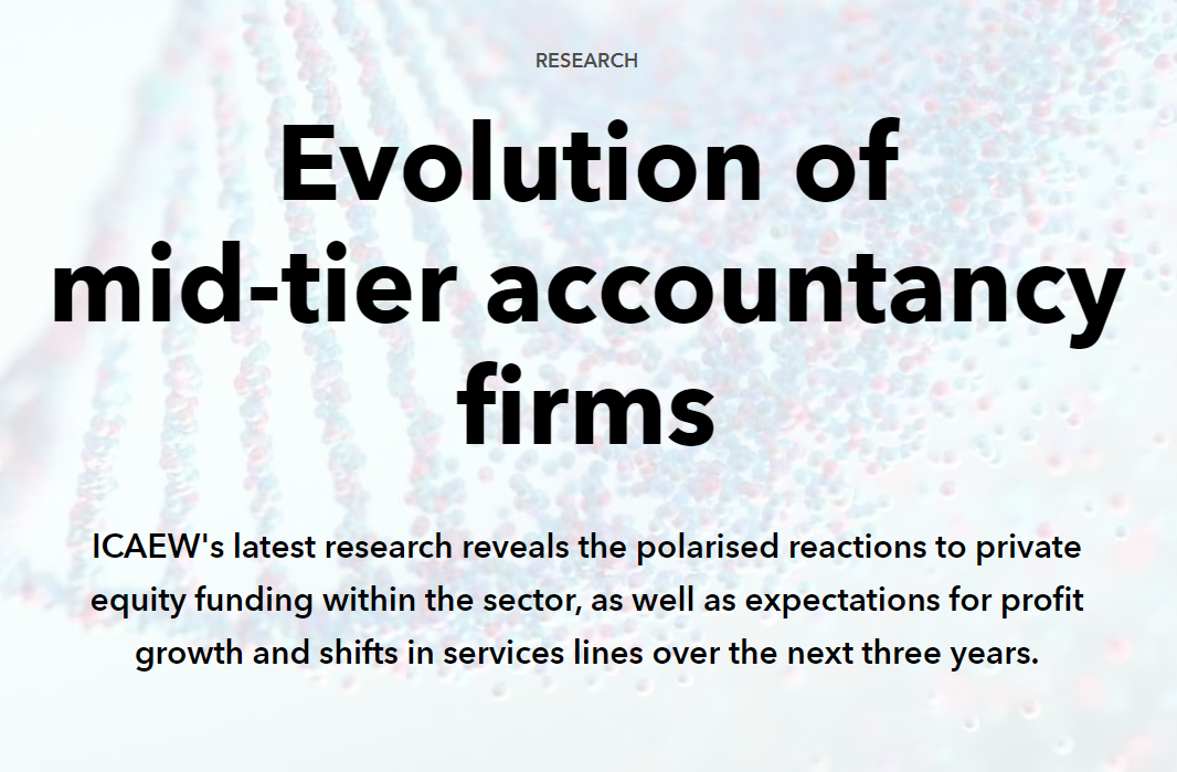 ICAEW publishes research into the evolution of mid-tier firms