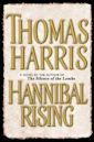 Hannibal Rising (Hannibal Lecter, #4)