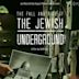 The Jewish Underground