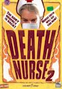 Death Nurse 2