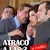 Atraco a las 3… y media