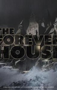 The Forever House