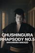 Chushingura Rhapsody No.5: Nakamura Nakazo