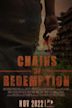 Chains of Redemption | Drama, Mystery, Thriller