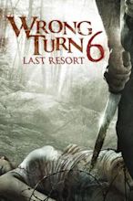 Wrong Turn 6