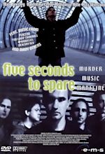 Five Seconds to Spare (2000) — The Movie Database (TMDB)