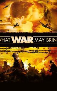 What War May Bring