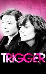 Trigger