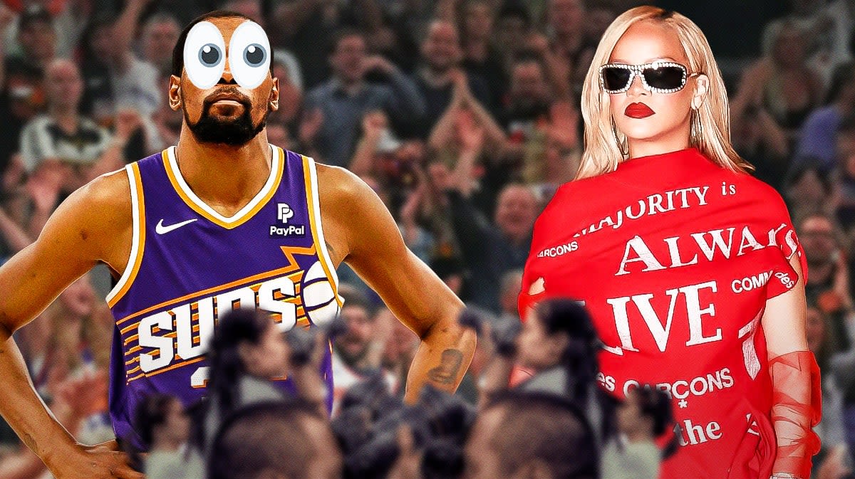 Suns' Kevin Durant admits to getting distracted by Rihanna, 'baddies' in stands