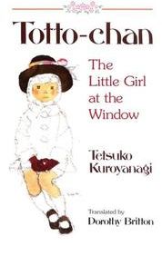 Totto-chan: The Little Girl at the Window