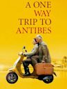 A One-Way Trip to Antibes