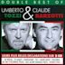 Double Best of Claude Barzotti & Umberto Tozzi