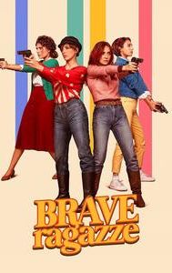 Brave ragazze