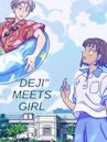 "Deji" Meets Girl