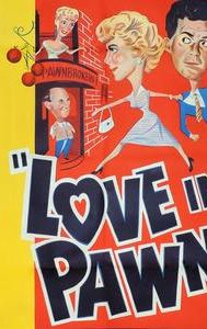 Love in Pawn