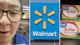 ‘They did this with eggs last week!’: Woman catches Walmart trying to overcharge her for Great Value butter