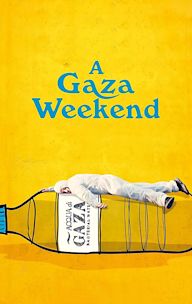 A Gaza Weekend