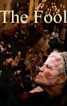 The Fool (1990 film)