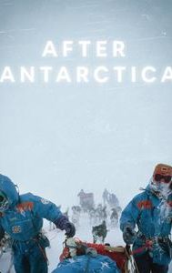 After Antarctica