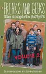 Freaks and Geeks: The Complete Scripts, Volume 2