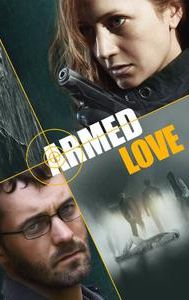 Armed Love