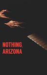 Nothing, Arizona | Drama, Western