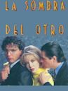 La sombra del otro (1996 TV series)