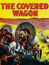 The Covered Wagon