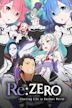 Re:Zero - Starting Life in Another World