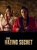 The Hazing Secret Pictures - Rotten Tomatoes