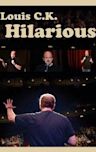 Louis C.K.: Hilarious