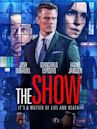 The Show (2017 film)