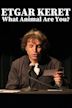 Etgar Keret: What Animal Are You?