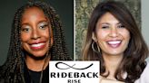Dan Lin’s Rideback Rise Accelerator Appoints Tracey Bing As Head Of Content, Sabrina Pourmand As Founding Executive Director