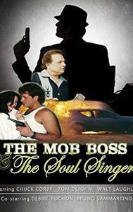 The Mob Boss & the Soul Singer