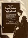 Motherhood (1917 film)