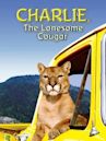 Charlie, the Lonesome Cougar