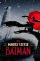 Merry Little Batman