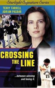 Crossing the Line