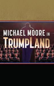 Michael Moore in TrumpLand