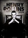 The Henry Rollins Show