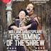 Shakespeare s Globe Theatre: The Taming of the Shrew