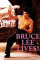 Bruce Lee Lives!